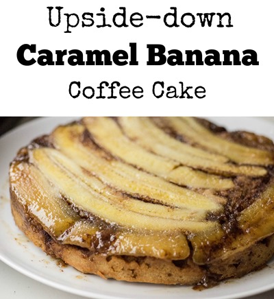 Caramel Banana Coffee Cake