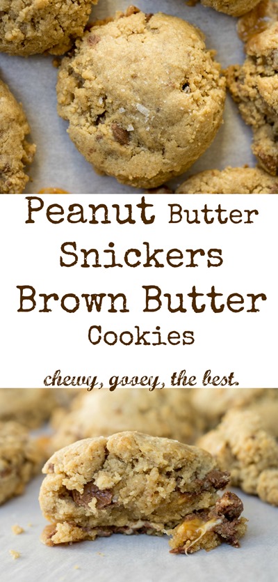 Brown Butter Peanut Butter Snickers Cookies yesssss